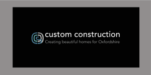 Custom Construction
